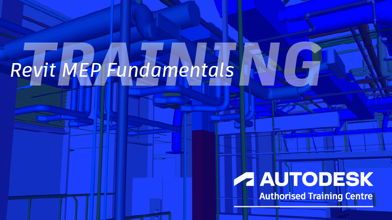 Get Revit MEP Fundamentals training